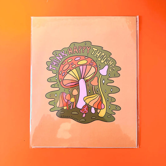 Think Happy Thoughts Art Print